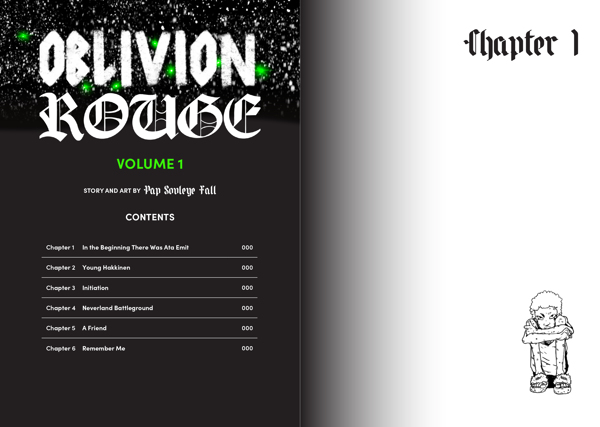 Oblivion Rouge, Volume 1